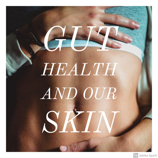 Gut Health and Skin Health