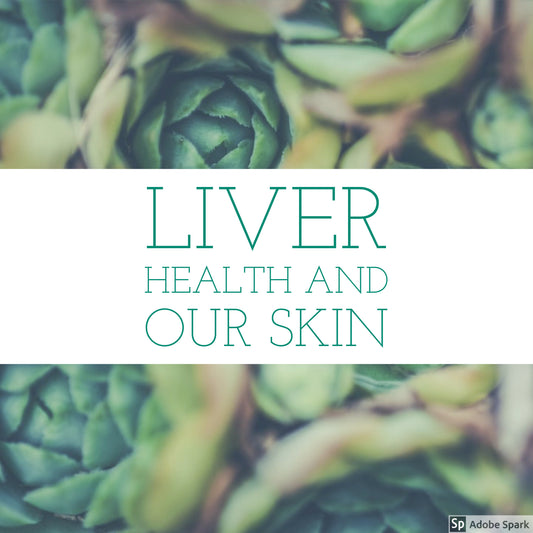 Liver Health and Skin Health
